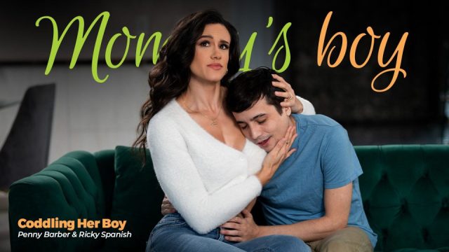 [MommysBoy] Penny Barber Coddling Her Boy