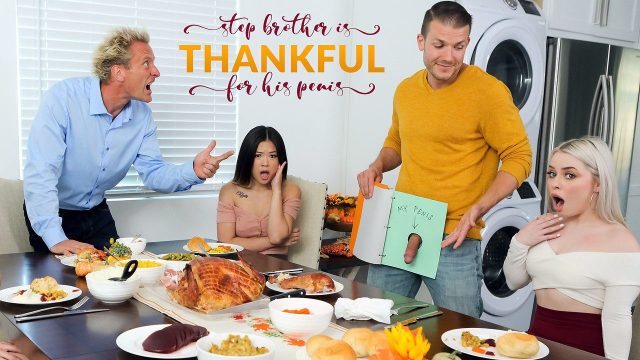 MyFamilyPies ? Haley Spades And Lulu Chu ? Stepbrother Is Thankful For His Penis