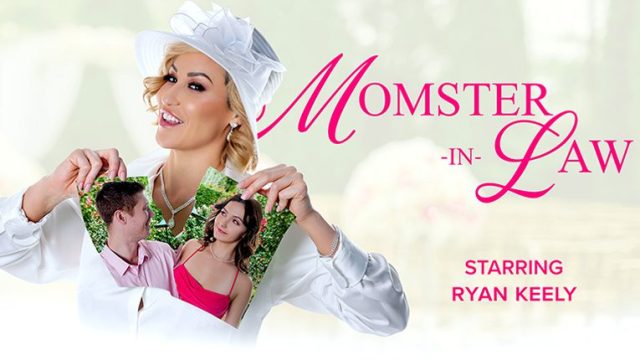 MYLFFeatures ? Ryan Keely & Serena Hill ? Monster-in-Law