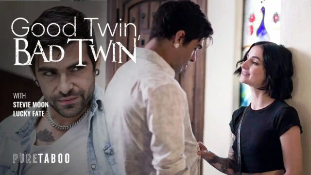 PureTaboo ? Stevie Moon ? Good Twin, Bad Twin